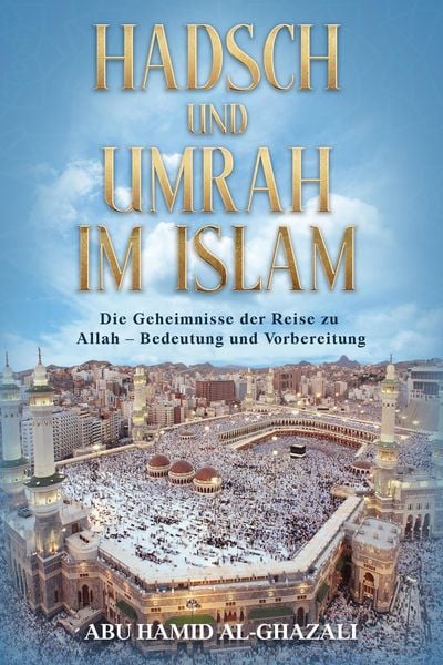 Produktbild: Hadsch und Umrah im Islam