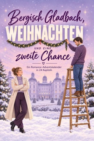 Produktbild: Bergisch Gladbach, Weihnachten und eine zweite Chance