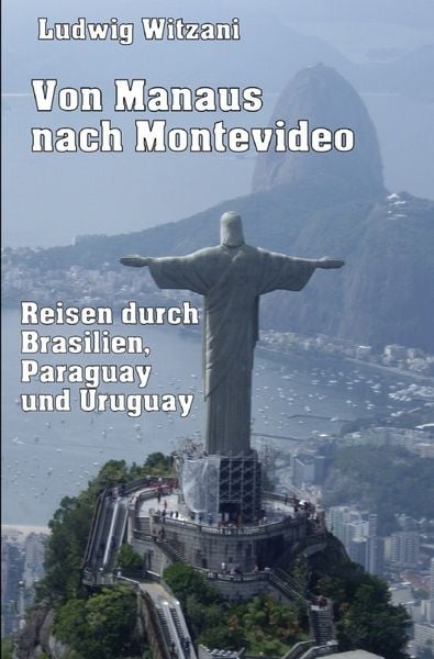 Produktbild: Weltreisen / Von Manaus nach Montevideo
