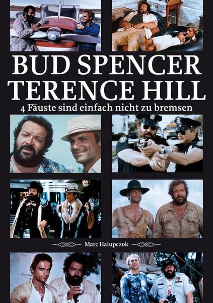 Bud Spencer und Terence Hill' von 'Marc Halupczok' - eBook