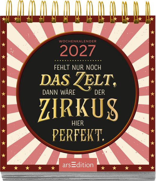 Produktbild: Mini-Wochenkalender Fehlt nur noch das Zelt, dann w&auml;re der Zirkus hier perfekt. 2027