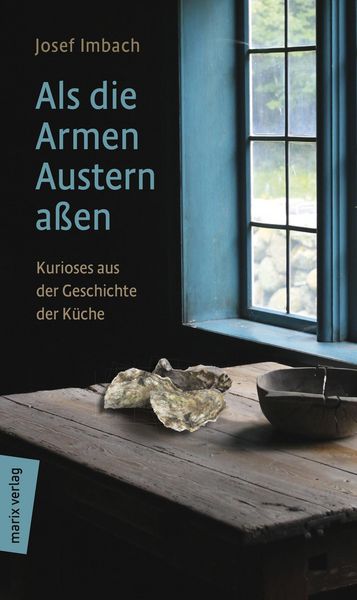 Produktbild: Als die Armen Austern a&szlig;en