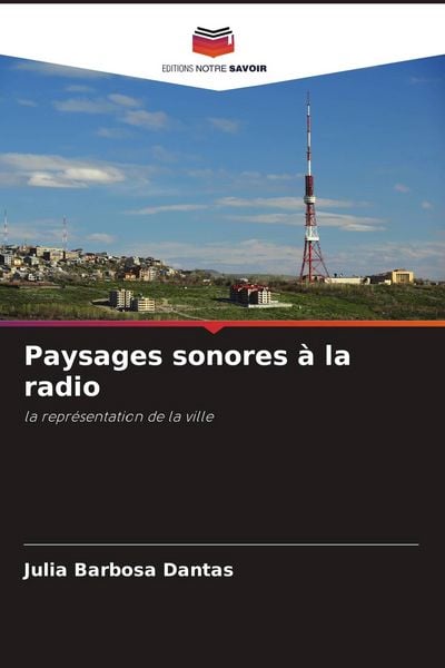 Produktbild: Paysages sonores &agrave; la radio