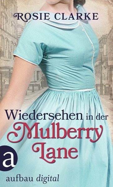 Produktbild: Wiedersehen in der Mulberry Lane