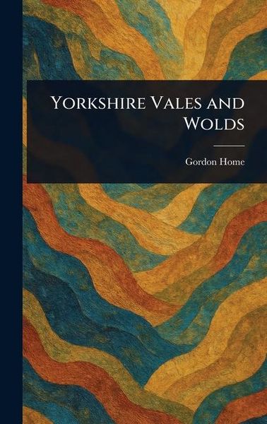 Produktbild: Yorkshire Vales and Wolds