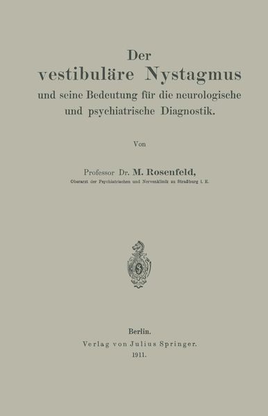 Produktbild: Der vestibul&auml;re Nystagmus und seine Bedeutung f&uuml;r die neurologische und psychiatrische Diagnostik