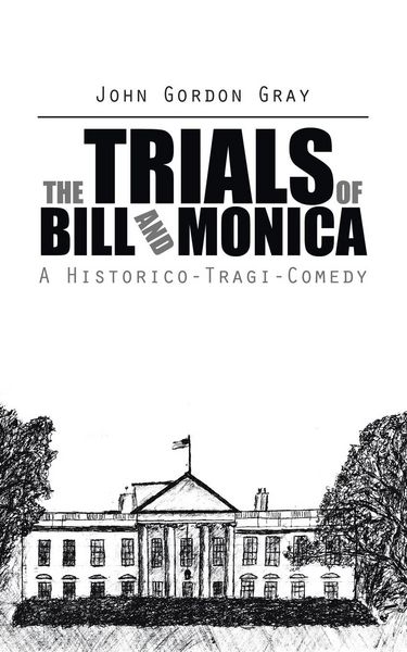 Produktbild: The Trials of Bill and Monica