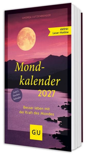 Mondkalender 2027, Taschenbuch von Andrea Lutzenberger, Gräfe und Unzer Verlag GmbH, 978-3-7589-0139-3