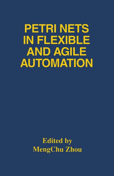 Produktbild: Petri Nets in Flexible and Agile Automation