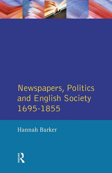 Produktbild: Newspapers and English Society 1695-1855
