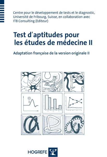 Test d`aptitudes pour les études de medicine II, Taschenbuch von , Hogrefe Verlag, 9783801724597