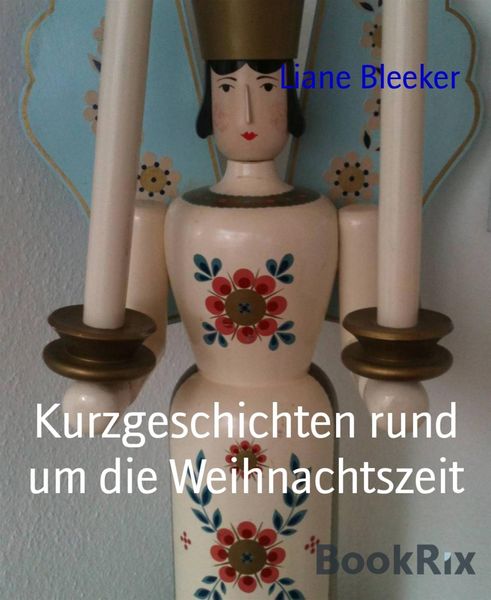 Produktbild: Kurzgeschichten rund um die Weihnachtszeit