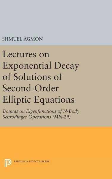 Produktbild: Lectures on Exponential Decay of Solutions of Second-Order Elliptic Equations