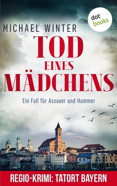 Produktbild: Tod eines M&auml;dchens: Ein Fall f&uuml;r Assauer und Hammer - Band 1