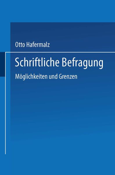 Produktbild: Schriftliche Befragung &mdash; M&ouml;glichkeiten und Grenzen