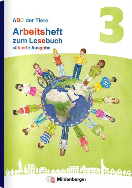 Produktbild: ABC der Tiere 3 Neubearbeitung &ndash; Arbeitsheft zum Lesebuch silbierte Ausgabe