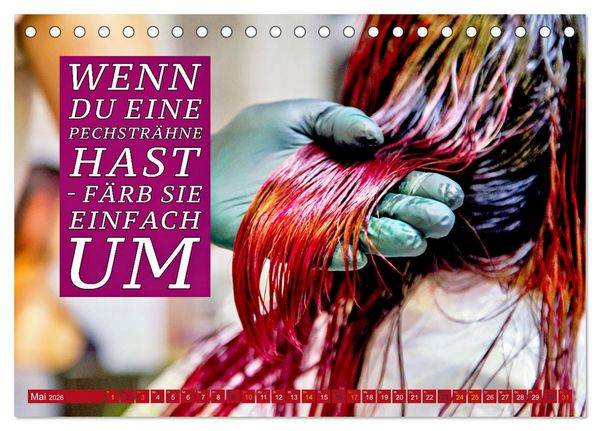 Produktbild: Coiffeur - Wellness f&uuml;r die Haare - mit Spr&uuml;chen (Tischkalender 2026 DIN A5 quer), CALVENDO Monatskalender