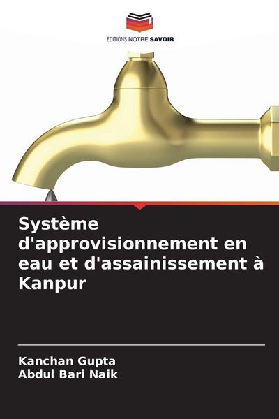 Produktbild: Syst&egrave;me d'approvisionnement en eau et d'assainissement &agrave; Kanpur