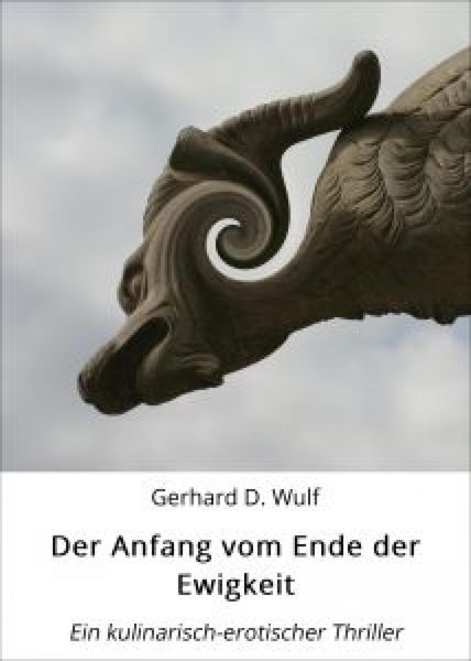 Produktbild: Der Anfang vom Ende der Ewigkeit.