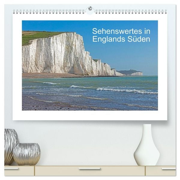 Sehenswertes in Englands Süden (hochwertiger Premium Wandkalender 2026 DIN A2 quer), Kunstdruck in Hochglanz