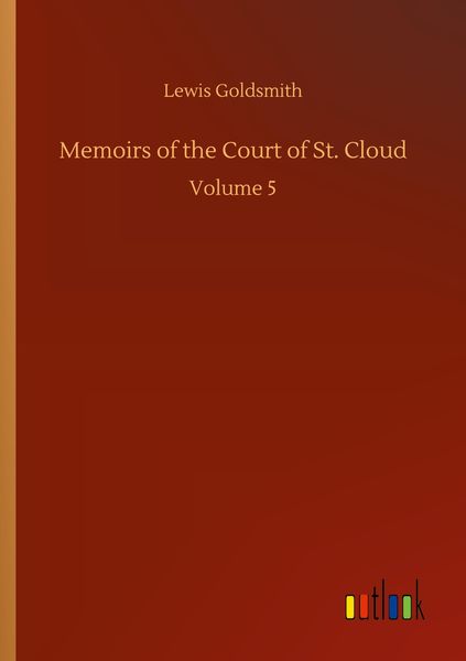 Produktbild: Memoirs of the Court of St. Cloud