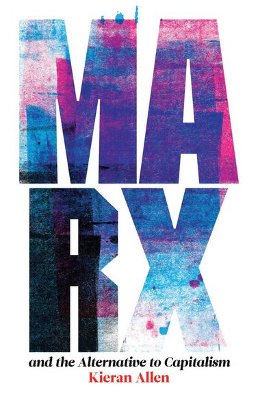 Produktbild: Marx and the Alternative to Capitalism