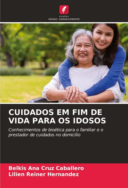 Produktbild: CUIDADOS EM FIM DE VIDA PARA OS IDOSOS