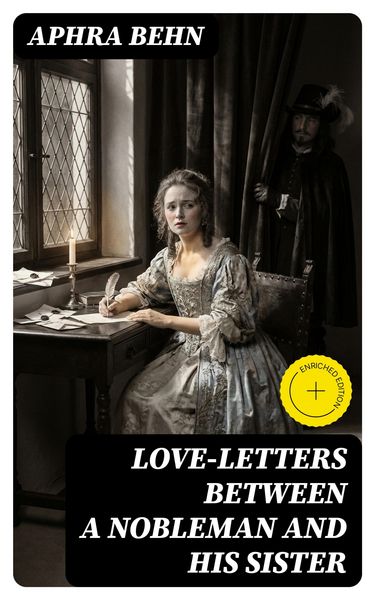 Produktbild: Love-Letters Between a Nobleman and His Sister