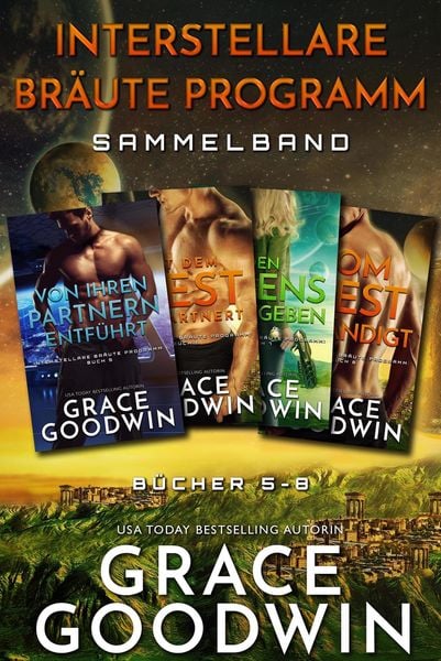 Produktbild: Interstellare Br&auml;ute Programm Sammelband: B&uuml;cher 5-8