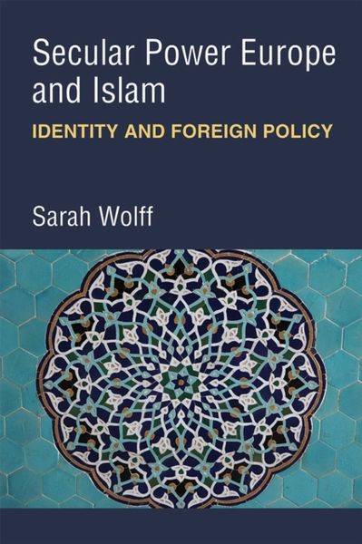 Produktbild: Secular Power Europe and Islam