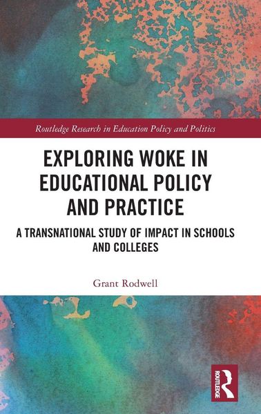 Produktbild: Exploring Woke in Educational Policy and Practice
