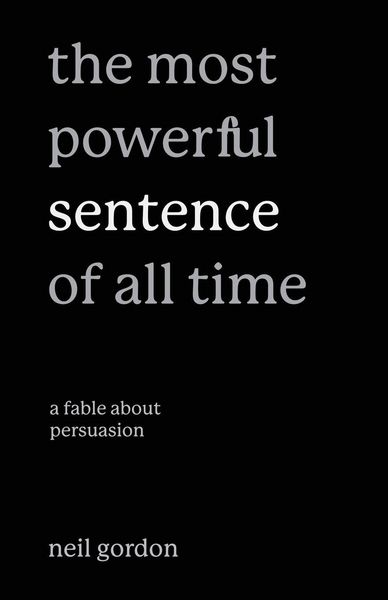 Produktbild: The Most Powerful Sentence of All Time
