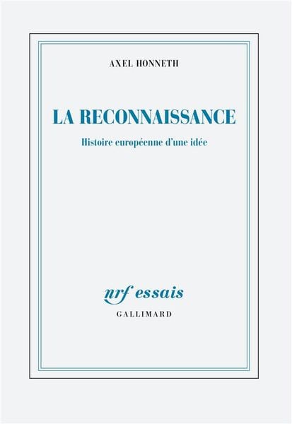 Produktbild: La reconnaissance : histoire européenne d'une idée