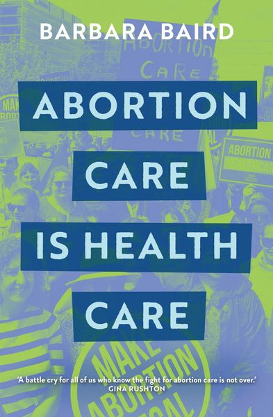 Produktbild: Abortion Care Is Health Care