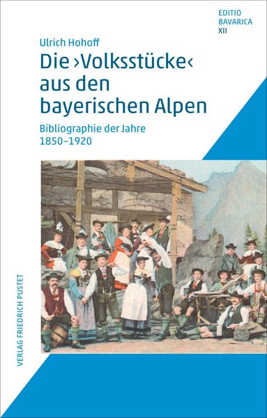 Produktbild: Die "Volksst&uuml;cke" aus den bayerischen Alpen
