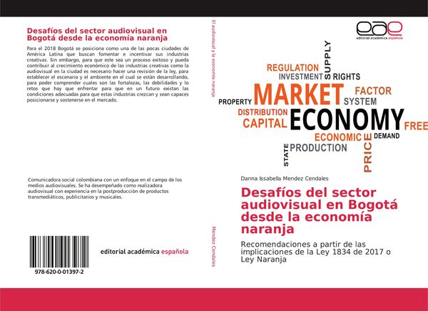Produktbild: Desaf&iacute;os del sector audiovisual en Bogot&aacute; desde la econom&iacute;a naranja