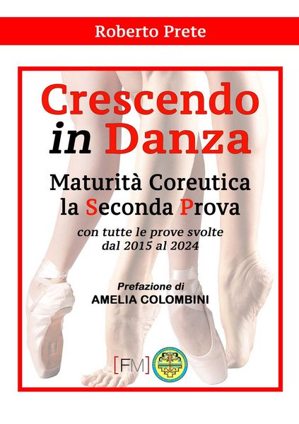 Produktbild: Crescendo in danza. Maturit&agrave; coreutica, la seconda prova. Con tutte le prove svolte dal 2015 al 2024