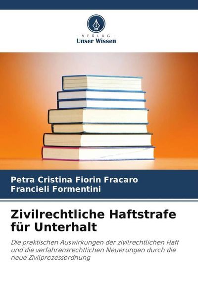 Produktbild: Zivilrechtliche Haftstrafe f&uuml;r Unterhalt