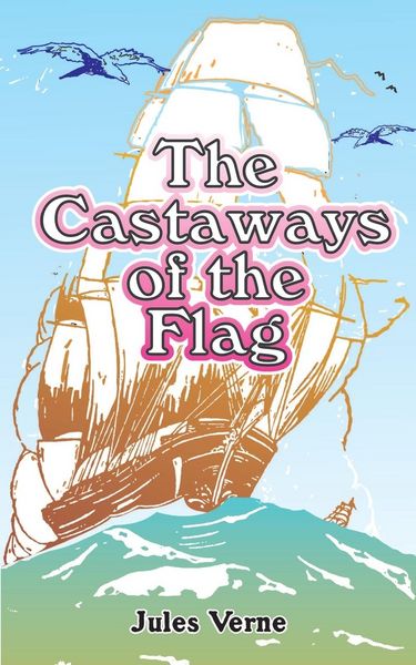 Produktbild: The Castaways of the Flag
