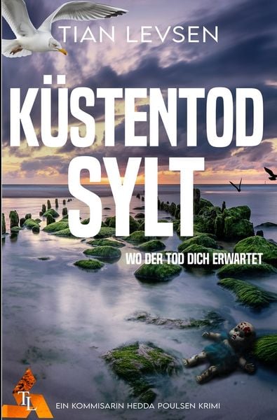 Küstentod - Wo der Tod dich erwartet, Taschenbuch von Tian Levsen, Tolino Media, 9783819483929