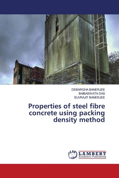 Produktbild: Properties of steel fibre concrete using packing density method