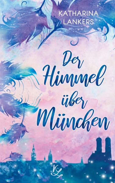 Produktbild: Der Himmel &uuml;ber M&uuml;nchen