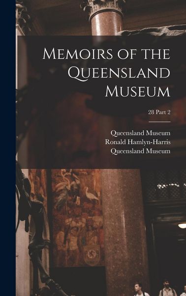 Produktbild: Memoirs of the Queensland Museum; 28 part 2