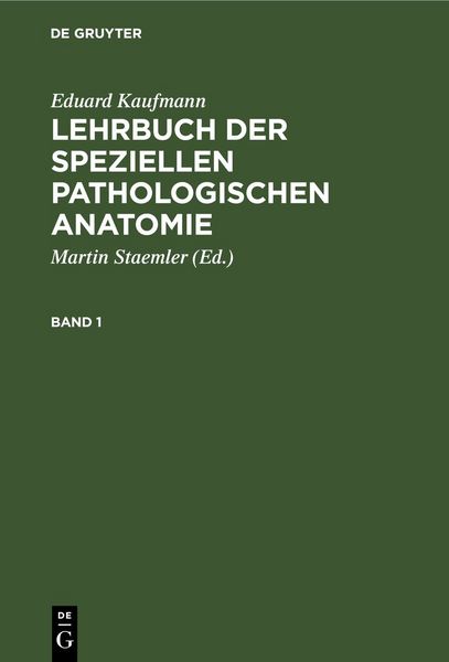 Produktbild: Lehrbuch der speziellen pathologischen Anatomie. Band 1