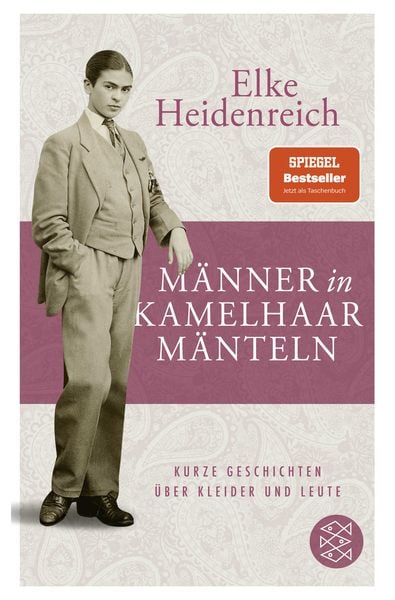Männer in Kamelhaarmänteln, Taschenbuch von Elke Heidenreich, Fischer Taschenbuch Verlag, 2710001524105