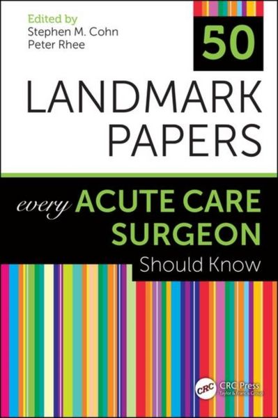 Produktbild: 50 Landmark Papers Every Acute Care Surgeon Should Know
