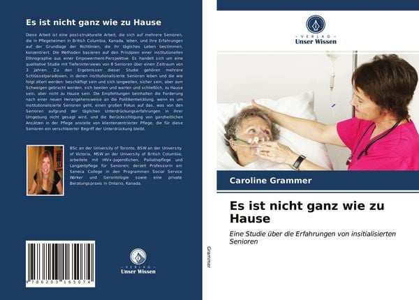 Es ist nicht ganz wie zu Hause, Taschenbuch von Caroline Grammer, Verlag Unser Wissen, 9786203165074