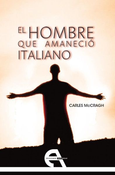 Produktbild: El hombre que amaneci&oacute; italiano