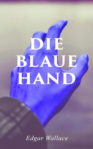 Produktbild: Die blaue Hand (Kommentiert)
