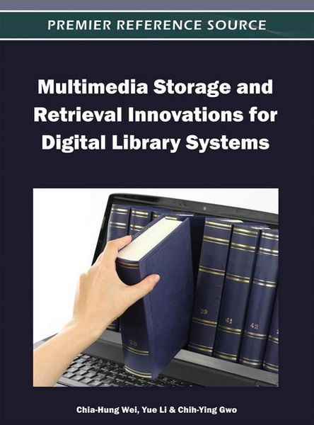Produktbild: Multimedia Storage and Retrieval Innovations for Digital Library Systems